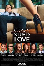 Crazy, Stupid, Love (2011) Poster